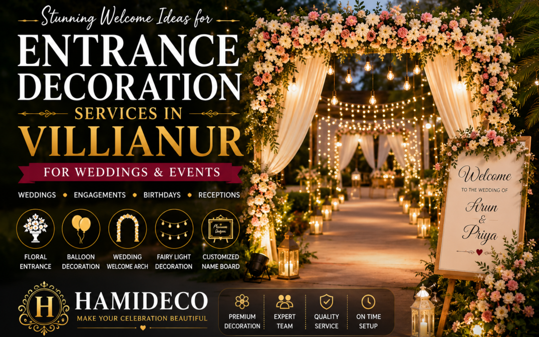 Entrance Decoration Services in Villianur