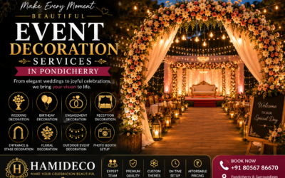 Event Decoration Services in Pondicherry – Complete Guide for Weddings, Birthdays & Celebrations